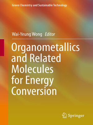 cover image of Organometallics and Related Molecules for Energy Conversion